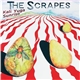 The Scrapes - Kali Yuga Sunrise