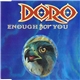 Doro - Enough For You