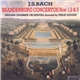 J.S. Bach, English Chamber Orchestra, Philip Ledger - Brandenburg Concertos Nos 1,2 & 3