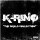 K-Rino - The Skills Collection