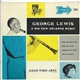 George Lewis & His New Orleans Music - Extended Play