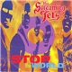 The Screaming Jets - Stop The World