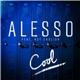 Alesso Feat. Roy English - Cool