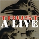 Trust - A Live - Tour 97