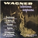 Wagner - Selecciones Sinfónicas