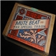 Mute Beat - Tra Special Mute Beat