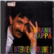 Frank Zappa - The Interviews Volume 2