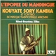 Kouyate Sory Kandia - L'Épopée Du Mandingue Vol. 2