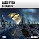 Alex Ryan - Atlantis