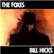 The Foxes - Bill Hicks