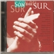 Various - Son Del Sur