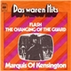 Marquis Of Kensington - Flash / The Changing Of The Guard