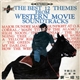 Various - The Best 12 Themes From Western Movie Soundtracks