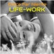 Life-work - Dolce Far Niente