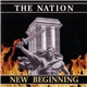 The Nation - New Beginning