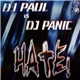 DJ Paul Vs. DJ Panic - Hate!