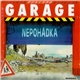 Garage - Nepohádka