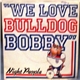 Night People - We Love Bulldog Bobby