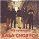 Kasa Chorych - Chcę Cię Kochać