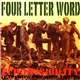 Four Letter Word - Zero Visibility (Experiments With Truth)