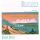Frank Perry - Belovodye: Land Of White Waters; Volume 1 - The Illumined Road