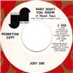 Joey Dee - Baby Don't You Know (I Need You)