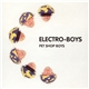 Pet Shop Boys - Electro-Boys
