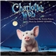 Danny Elfman - Charlotte's Web (Music From The Motion Picture)