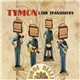 Tymon & The Transistors - Bigos Heart