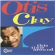 Otis Clay - This Time Around