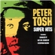 Peter Tosh - Super Hits