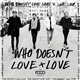 The Fooo Conspiracy - Who Doesn't Love Love