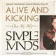 Simple Minds - Alive And Kicking -(84/85/86)-