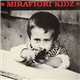 Mirafiori Kidz - Mirafiori Kidz