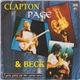 Clapton, Page & Beck - 3 Guitar Giants And Their Seminal Works