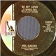 Mel Carter - Be My Love / Look Into My Love