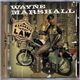 Wayne Marshall - Marshall Law