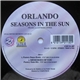 Orlando - Seasons In The Sun