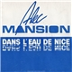 Alec Mansion - Dans L'Eau De Nice