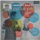 Lawrence Welk And His Champagne Music - Lawrence Welk's Polka Party