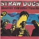 Straw Dogs - Man In The High Tower