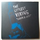 The Littlest Viking - Labor & Lust