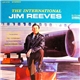 Jim Reeves - The International Jim Reeves