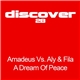 Amadeus Vs. Aly & Fila - A Dream Of Peace