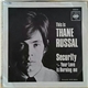 Thane Russal & Three - Security / Your Love Is Burning Me