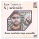 Kev Brown & J Scienide - Drum Machine Tape Cassette