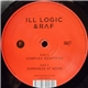 Ill Logic & Raf - Complex Identities / Darkness At Noon