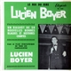 Lucien Boyer - Le Roi Du Rire