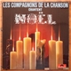 Les Compagnons De La Chanson - Les Compagnons De La Chanson Chantent Noël.
