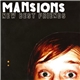 Mansions - New Best Friends
